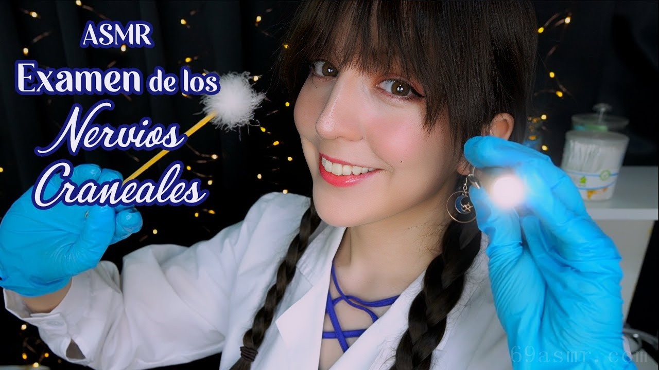 ASMR [Sub] 西班牙语颅神经详细检查（软语）